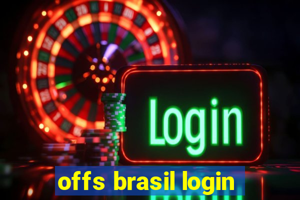 offs brasil login